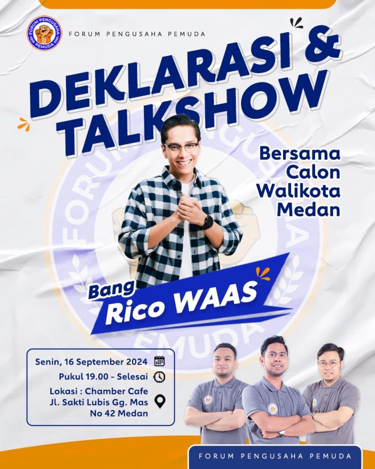 Forum Pengusaha Pemuda Kota Medan Gelar Talk Show dan Deklarasi Dukungan untuk Rico Waas dan Zaki Harahap